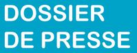 Dossier de presse